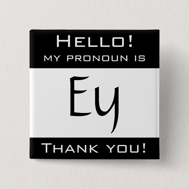 Badge Carré 5 Cm Mon pronom est EY (Devant)