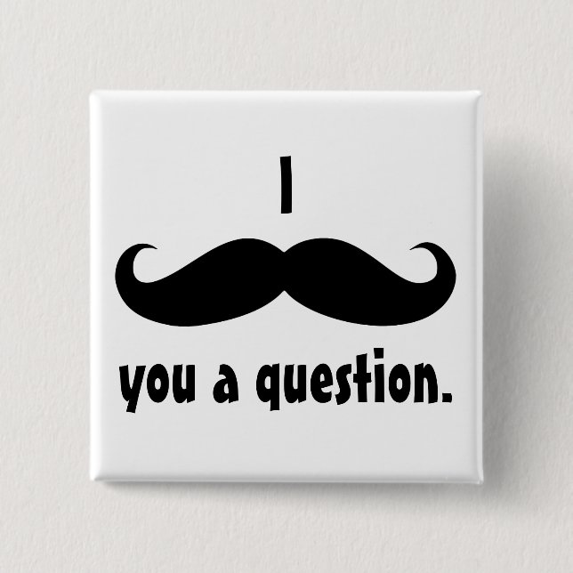 Badge Carré 5 Cm Moustache déguiser drôle moustache cheveux faciaux (Devant)