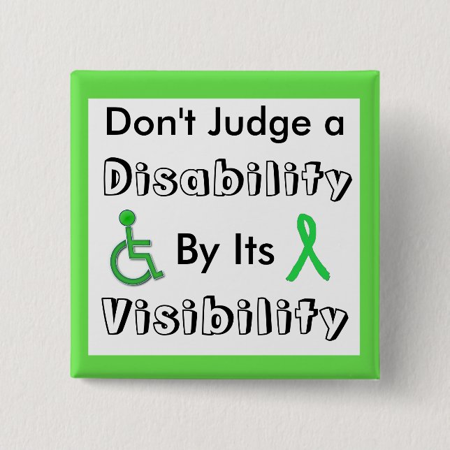 Badge Carré 5 Cm Ne jugez pas un handicap par son bouton Visibilité (Devant)