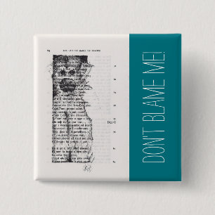 Badge Carré 5 Cm Ne me blâmez pas le bouton Singe Année 2016