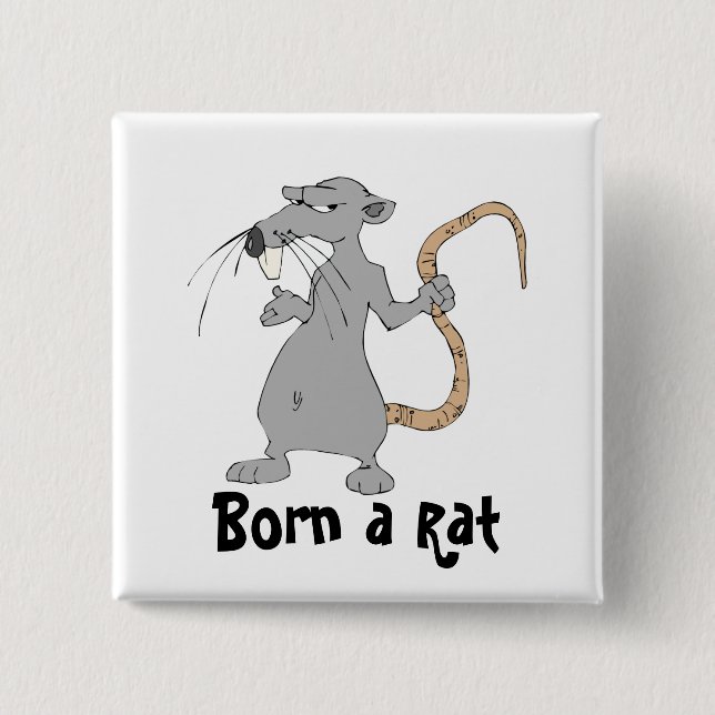 Badge Carré 5 Cm Né un rat (Devant)