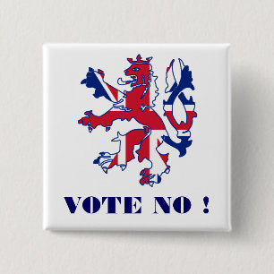 Badge Carré 5 Cm Ne votez aucune indépendance écossaise