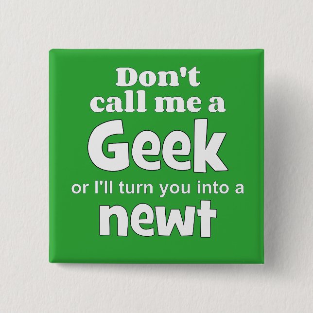 Badge Carré 5 Cm newt wf geek (Devant)