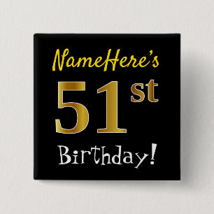 Badge Carré 5 Cm Noir, Faux Gold 51ème Anniversaire, Avec Nom Perso