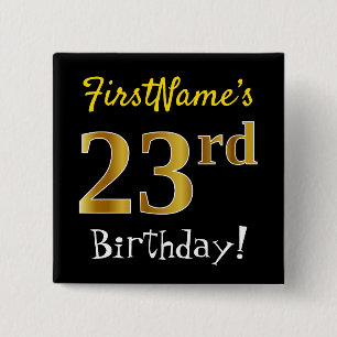 Badge Carré 5 Cm Noircissez, anniversaire d'or de Faux le 23ème,