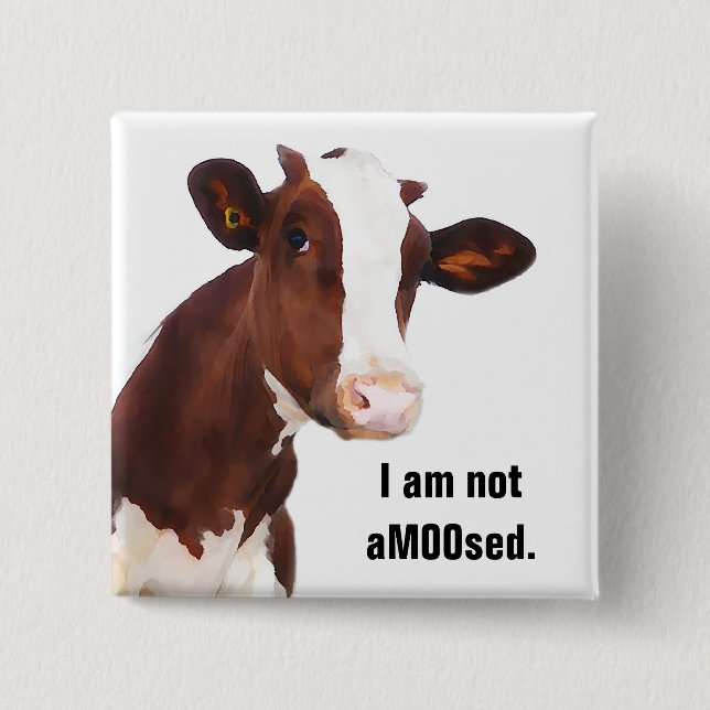 Badge Carré 5 Cm Non amusé - plaisanterie aMOOsed drôle de vache (Devant)