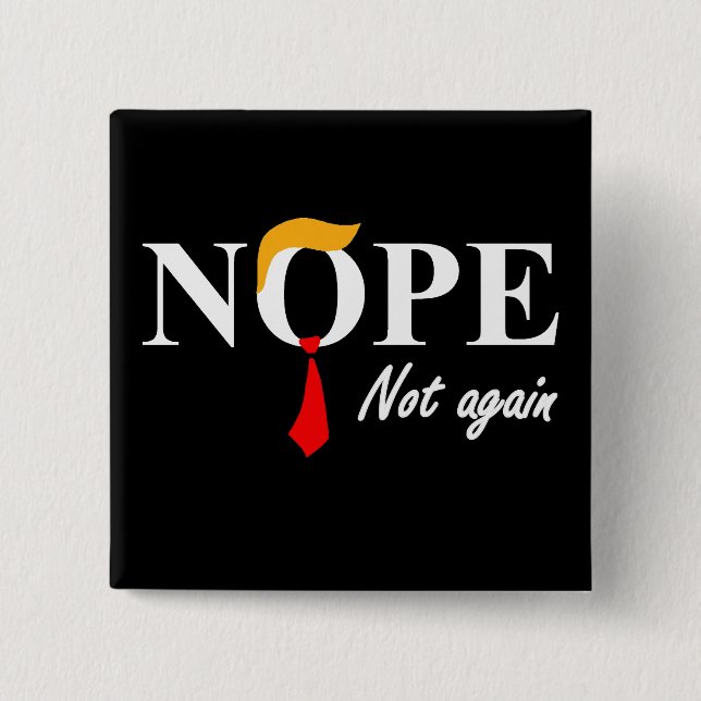 Badge Carré 5 Cm Non. Pas À Nouveau. (Devant)