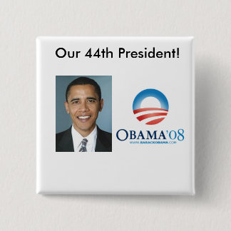 Badge Carré 5 Cm Notre quarante-quatrième président
