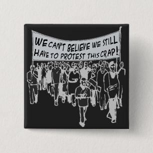 Badge Carré 5 Cm Nous ne pouvons pas croire que je dois encore