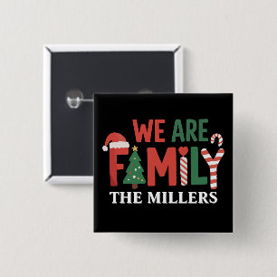 Badge Carré 5 Cm Nous sommes une famille personnalisée Noël Famille