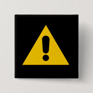 Badge Carré 5 Cm Nouveauté de signe de précaution