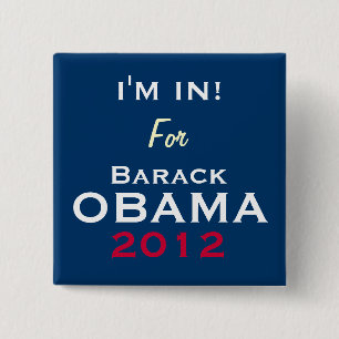 Badge Carré 5 Cm OBAMA 2012 je suis DANS le bouton de campagne