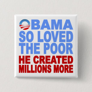 Badge Carré 5 Cm Obama a ainsi aimé le bouton pauvre