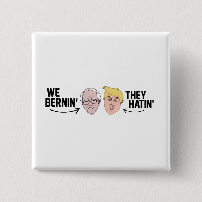Badge Carré 5 Cm On Bernin'They Hatin' -.png (Devant)