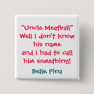 Badge Carré 5 Cm Oncle Meatball