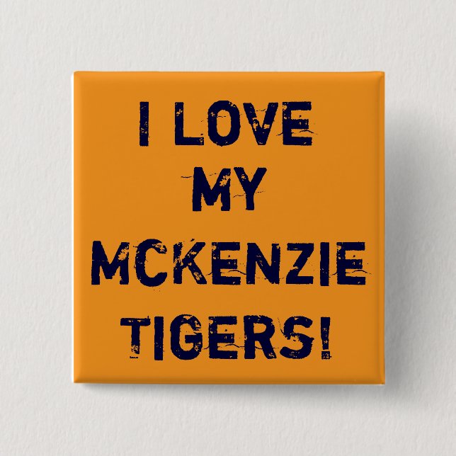 Badge Carré 5 Cm or, j'aime, mon McKenzieTigers ! (Devant)
