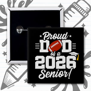Badge Carré 5 Cm Papa fier d'un diplômé de football senior 2026