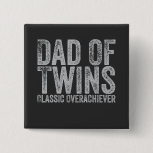 Badge Carré 5 Cm Papa Of Twins Classic Overachiever Retro Vintage