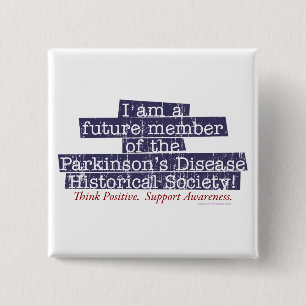 Badge Carré 5 Cm Parkinsons Disease Historical Society