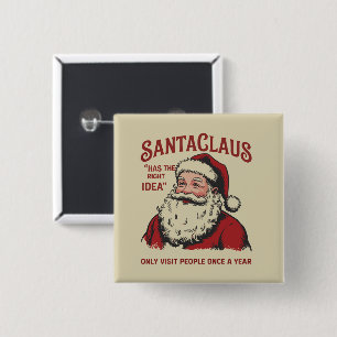 Badge Carré 5 Cm Père Noël a la bonne idée Funny Noël