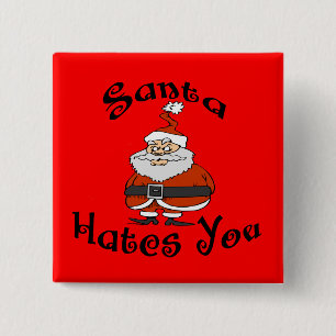 Badge Carré 5 Cm Père Noël vous déteste bouton