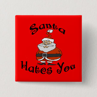 Badge Carré 5 Cm Père Noël vous déteste bouton