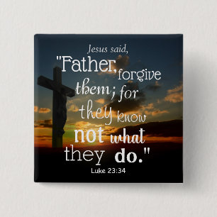 Badge Carré 5 Cm Père Pardonne-Leur Pardon Bible Verse
