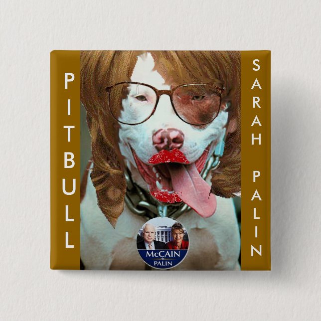 Badge Carré 5 Cm pitbull Palin, PITBULL, SARAHPALIN (Devant)