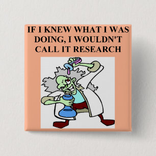 Badge Carré 5 Cm plaisanterie de recherches