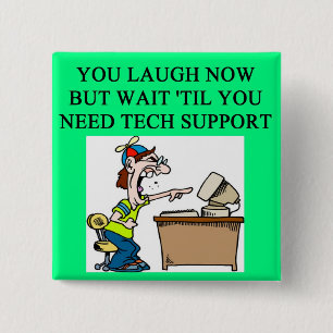 Badge Carré 5 Cm plaisanterie de support technique