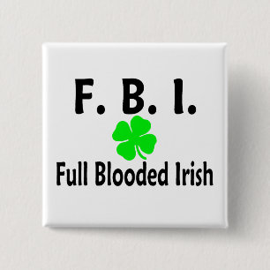 Badge Carré 5 Cm Plein Blooded trèfle d'Irlandais de FBI