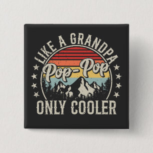 Badge Carré 5 Cm Pop-Pop comme un grand-père Carré rétro Glacière s