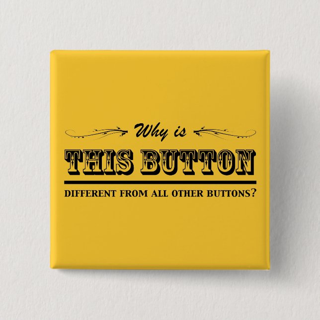 Badge Carré 5 Cm Pourquoi est-il ce bouton ? (Devant)
