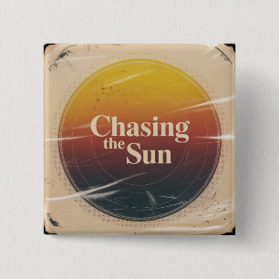 Badge Carré 5 Cm Poursuivre Le Soleil