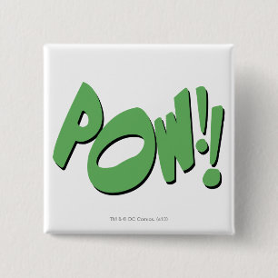 BADGE CARRÉ 5 CM POW ! !