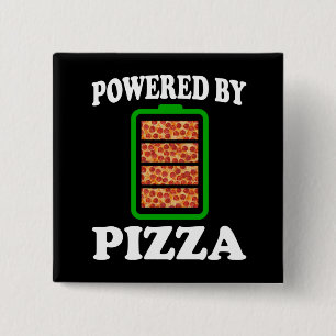 Badge Carré 5 Cm Powered By Pizza - Pizza Drôle