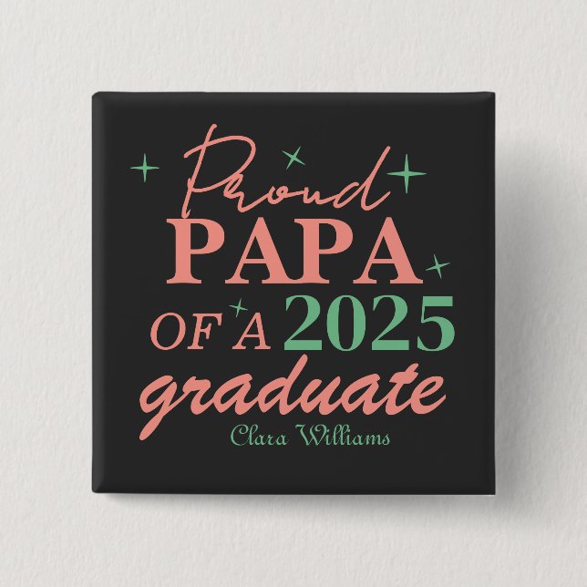 Badge Carré 5 Cm Proud papa of a graduate (Devant)