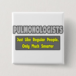 Badge Carré 5 Cm Pulmonologues .. Plus intelligent