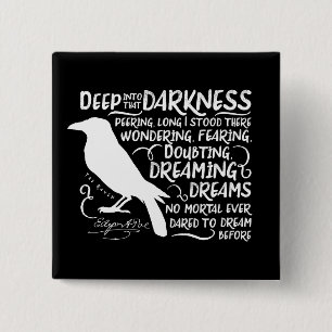 Badge Carré 5 Cm Raven (profondément dans cette obscurité) par