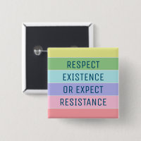 Respecter l'existence ou s'attendre à une résistan
