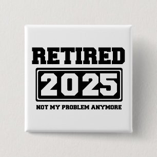 Badge Carré 5 Cm Retraité 2025 Plus Mon Problème