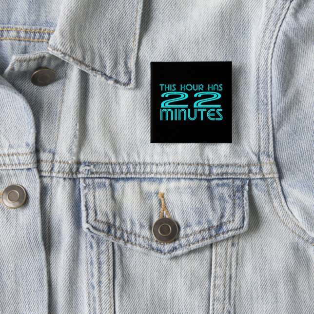 Badge Carré 5 Cm Rétro - 22 minutes (En situation)