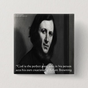 Badge Carré 5 Cm Robert Browning God Perfect Poet Citation