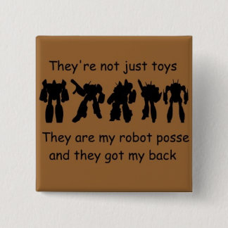 Badge Carré 5 Cm RobotPosseGotMyBack