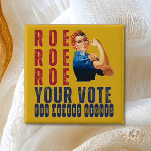 Badge Carré 5 Cm Roe Roe Roe Votre Vote Élection Politique
