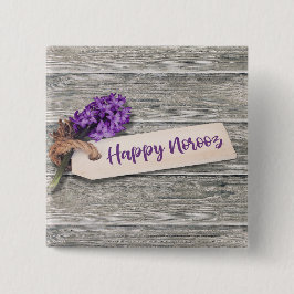 Badge Carré 5 Cm Rustic Happy Norooz Hyacinth - Bouton