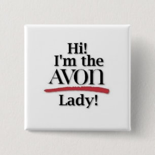 Badge Carré 5 Cm "Salut ! Je suis Madame d'AVON ! "Bouton