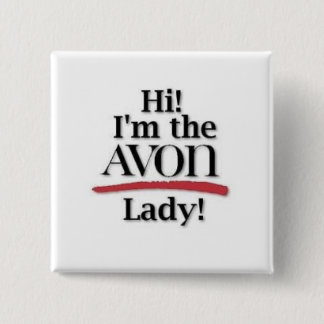 Badge Carré 5 Cm "Salut ! Je suis Madame d'AVON ! "Bouton