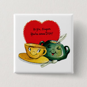 Badge Carré 5 Cm Salut Ya Sugar You're some DISH!