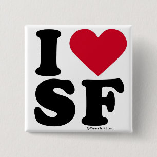 BADGE CARRÉ 5 CM SAN FRANCISCO - "J'AIME SF" "QUE J'AIME SAN